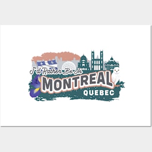 I'd Rather Be In Montreal Quebec - Canada Vintage Souvenir Posters and Art